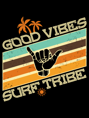 Good Vibes - Surf Tribe