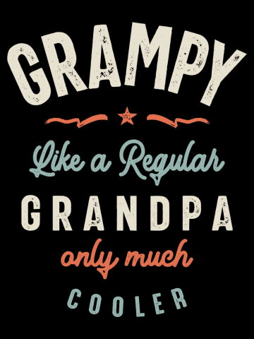Grampy Like a Regular Grandpa Only Much Cooler - Grandpa