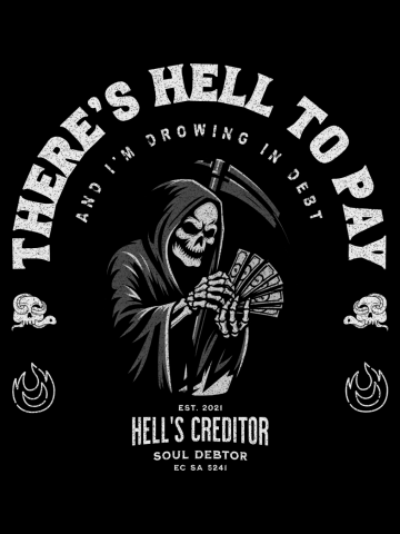 Grim Reaper Debt Humor Tee
