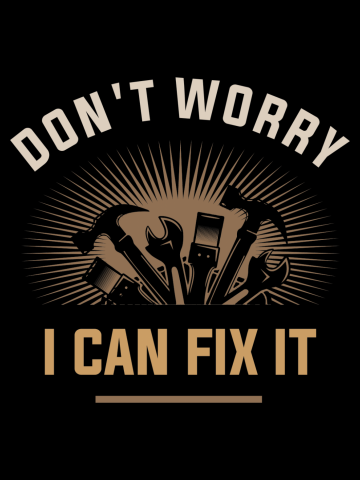 Handyman Fixologist - Don't Worry I Can Fix It!