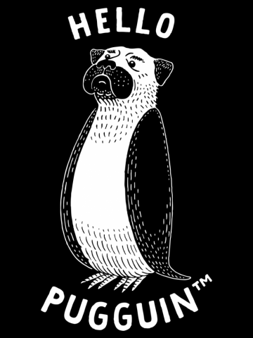 Hello Pugguin! (dark)