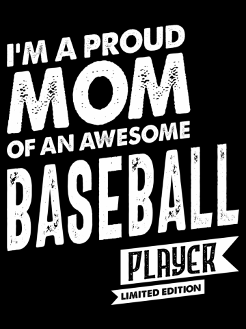 I Am a Proud Mom Of an Awesome Baseball Player | Mom and Grandma Gift