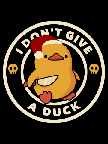 I Don't Give a Duck Xmas 
