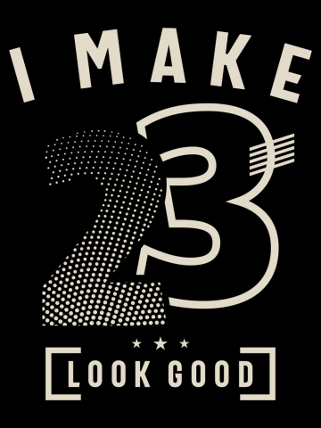 I Make 23 Birthday 23 Years Old