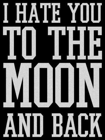 I love you to the moon and back