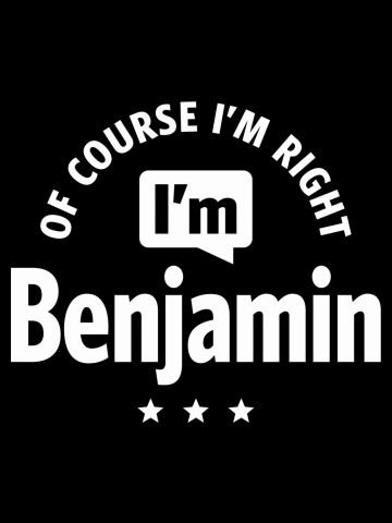 I'm Benjamin Funny Birthday Name