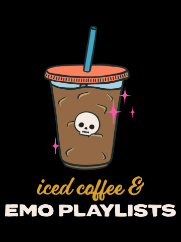 Iced Coffee and Emo Playlists (2023, Yellow and White Text)
