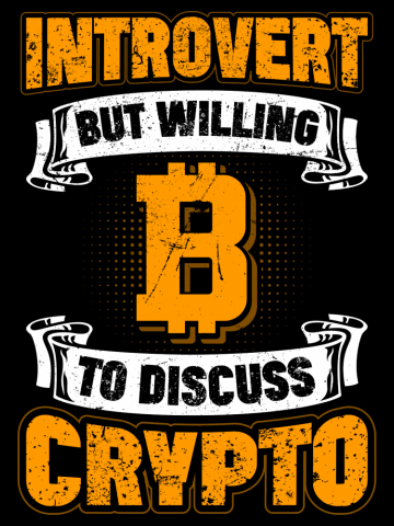 Introvert but Willing to Discuss Crypto