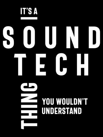 It's A Sound Tech Thing Job Title Gift