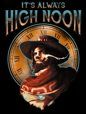 It's Always High Noon 