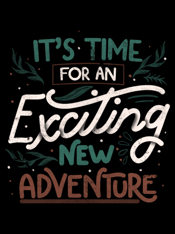 Its Time For An Exciting New Adventure