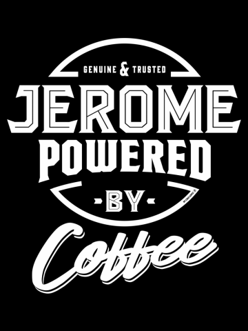 Jerome Powered by Coffee