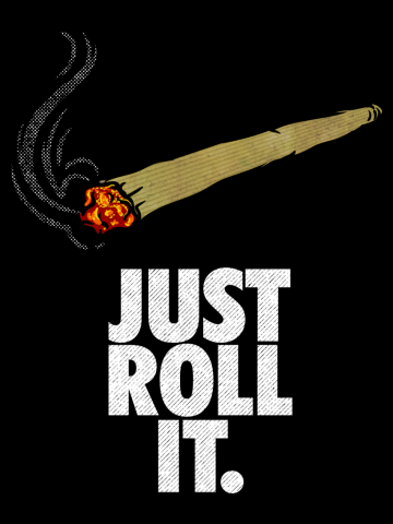 Just Roll it