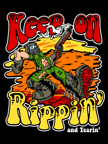 Keep on Rippin' and Tearin'
