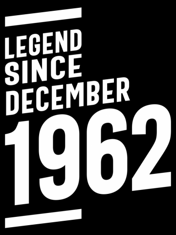 Legends Were Born In December 1962 Birthday Gift