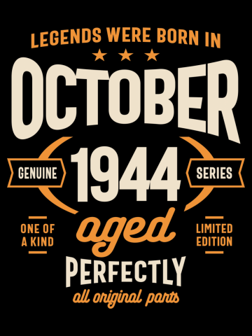 Legends Were Born in October 1944 Birthday Vintage Retro Funny
