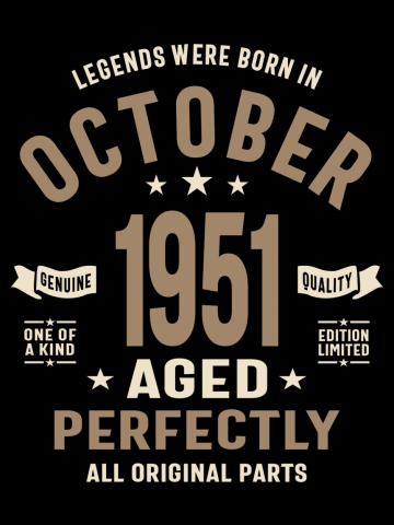 Legends Were Born in October 1951 Birthday Vintage Retro Funny