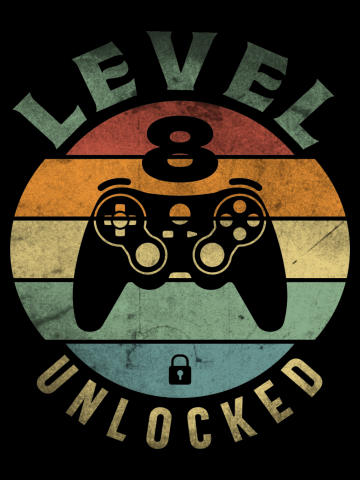 Level 8 Unlocked Funny Video Gamer 8th Birthday 8 Year Old Gamer