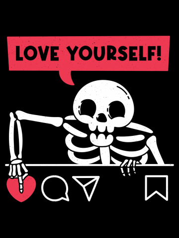 Love Yourself (Skull Version)