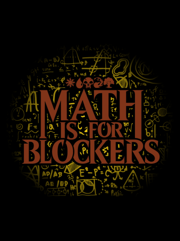 Math is for Blockers