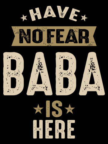 Mens Have No Fear Baba is Here Funny Dad/Grandpa Christmas
