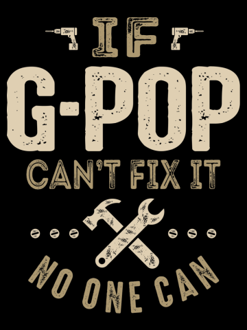 Mens If G-Pop Can't Fix It Funny Dad/Grandpa Christmas