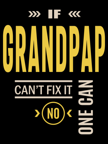 Mens If Grandpap Can't Fix It Grandpa Gift
