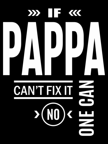 Mens If Pappa Can't Fix It No One Can | Father Grandpa Gift