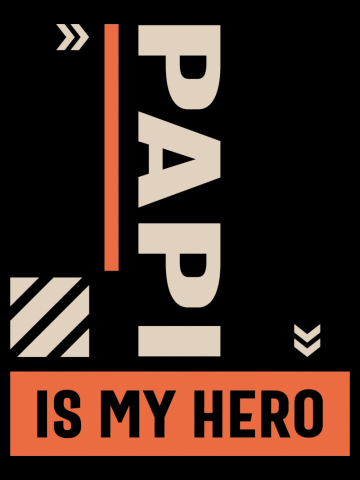 Mens Papi is My Hero Father Gift