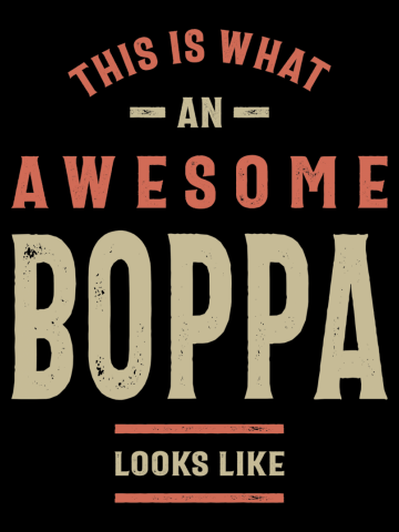 Mens This is What an Awesome Boppa Looks Like