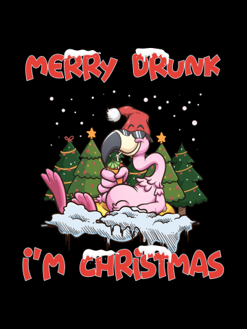 Merry Drunk I'm Christmas Flamingo Drunk Christmas