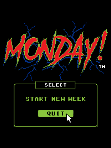 Monday (Game Over)