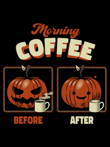 Morning Coffee Before and After Funny Pumpkin