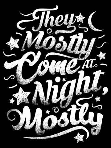Mostly at night