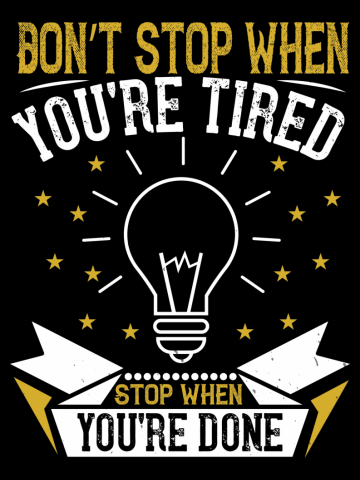 Motivation Quote - Stop When Done