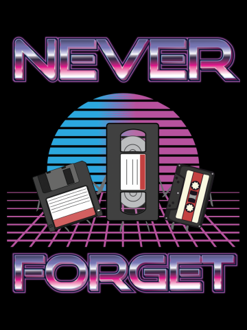 Never forget Funny retro synthwave