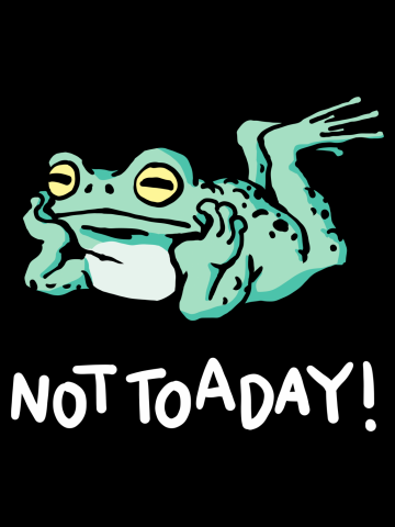 Not Toaday Toad