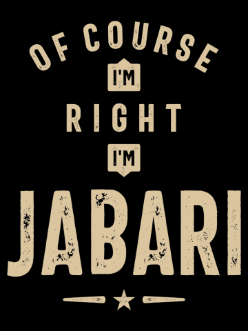 Of Course I'm Right I'm Jabari