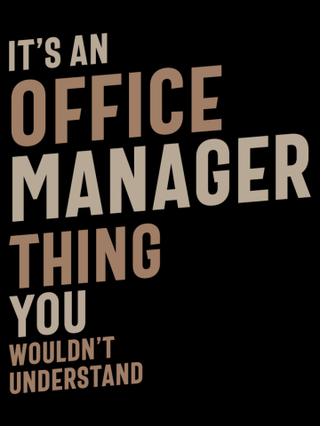 Office Manager Funny Job Title Profession Occupation