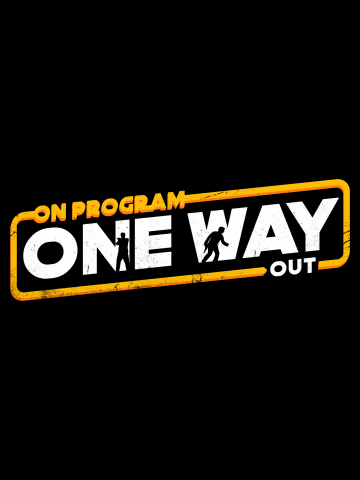 On Program One Way Out