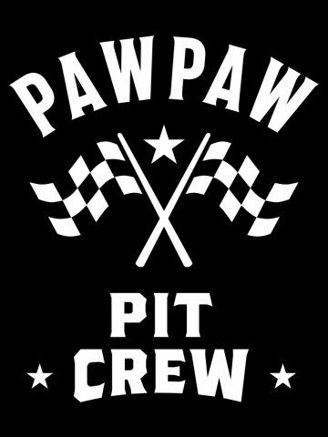 PawPaw Pit Crew | Father Grandfather Gift