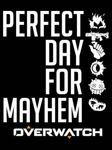 Perfect Day For Mayhem 