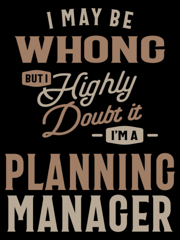 Planning Manager Funny Job Title Profession Occupation