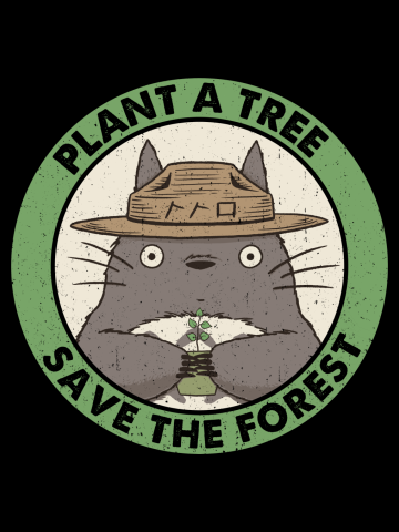 Plant a tree Save the forest