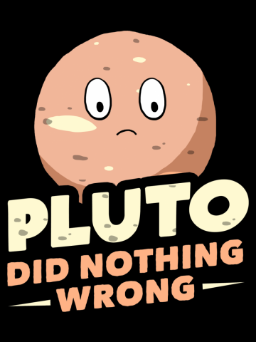 Pluto Did Nothing Wrong