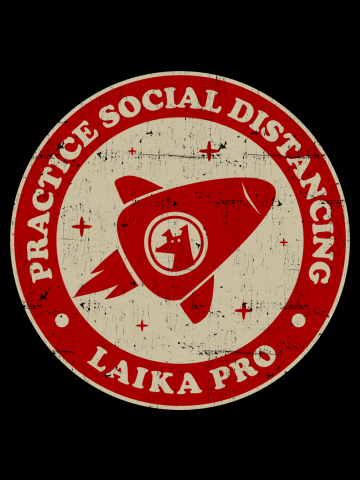 Practice Social Distancing Laika Pro ✅