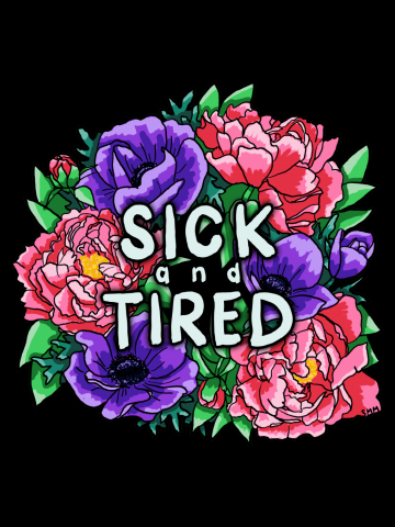 Pretty Sick and Tired