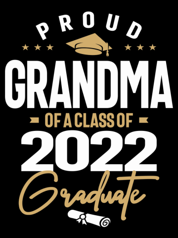 Proud Grandma Of a Class Of 2022 Graduate Graduation
