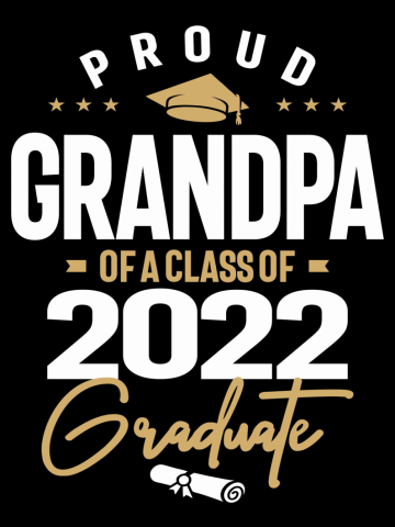 Proud Grandpa Of a Class Of 2022 Graduate Graduation