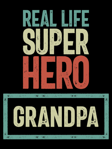 Real Life Super Hero Grandpa | Father and Grandfather Gift
